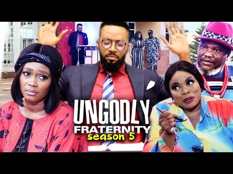 UNGODLY FRATERNITY SEASON 5