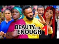 BEAUTY NOT ENOUGH